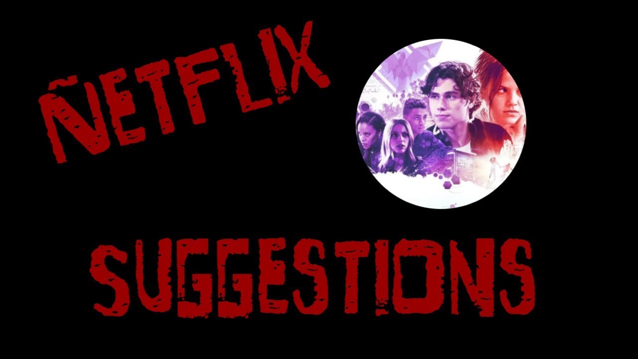 Netflix Suggestions//
