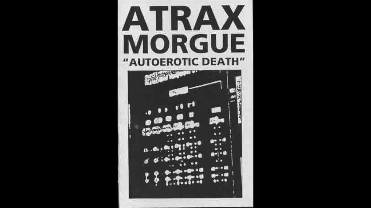 ATRAX MORGUE – Autoerotic Death (1996)