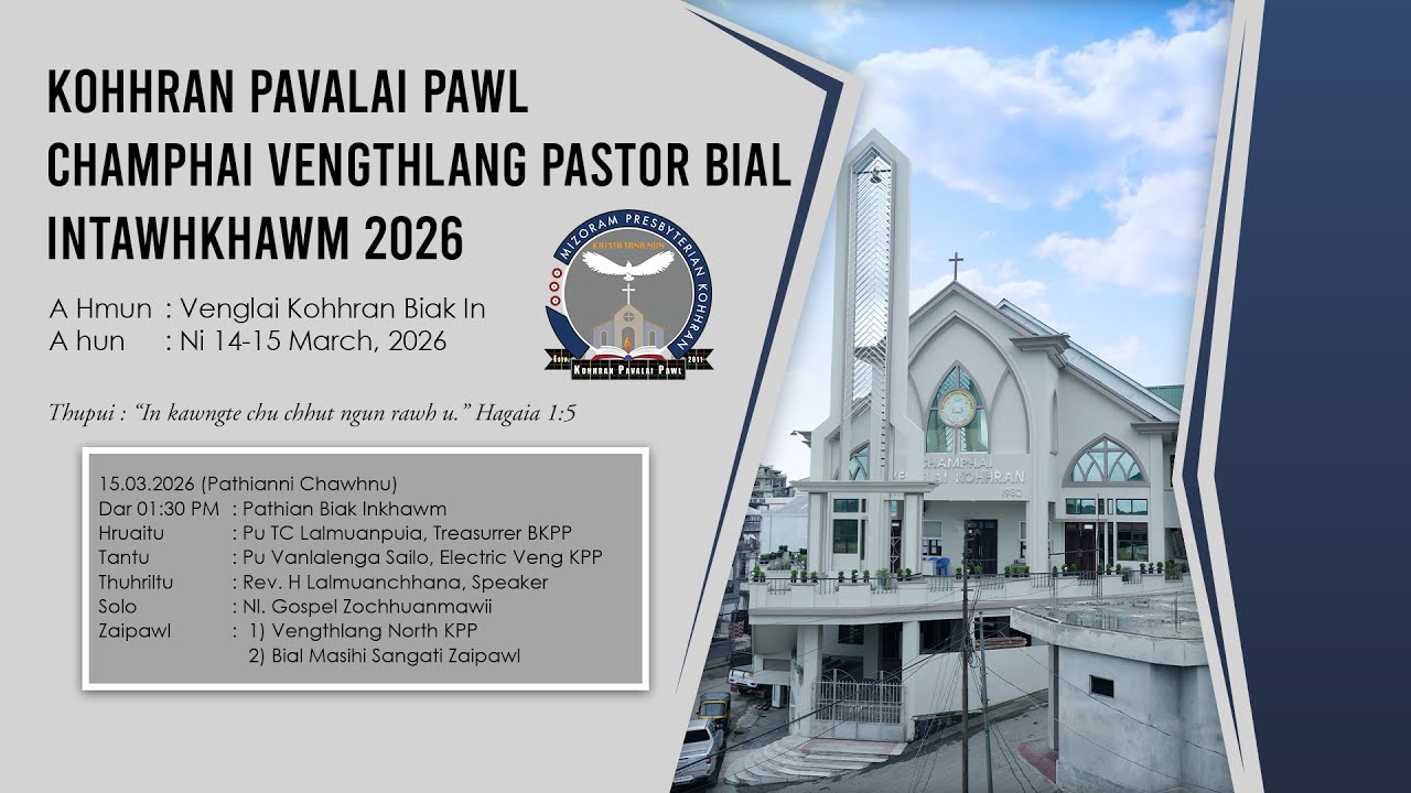 KPP Intawhkhawm, 2026 | Champhai Vengthlang Pastor Bial | Pathianni Chawhnu Inkhawm | 15.03.2026