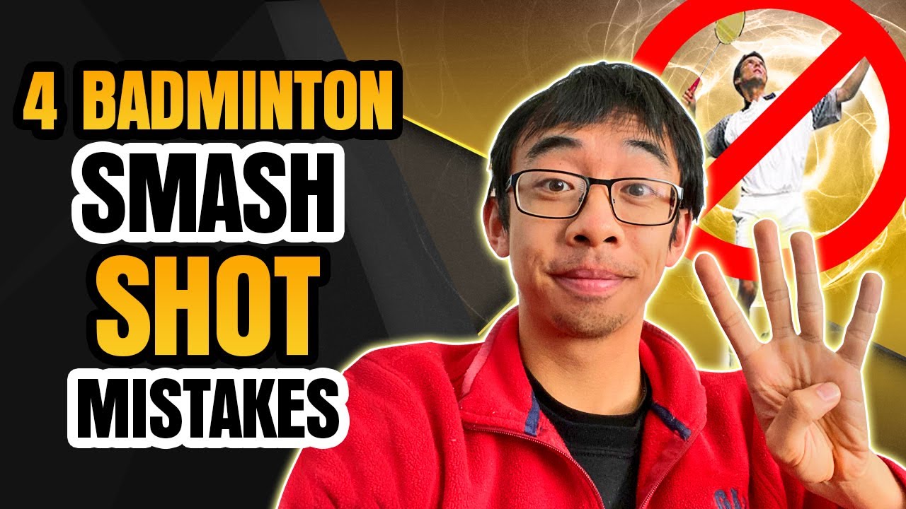 Simple Badminton Smash Shot MISTAKES Beginners Make | 4 Mistakes to Avoid!