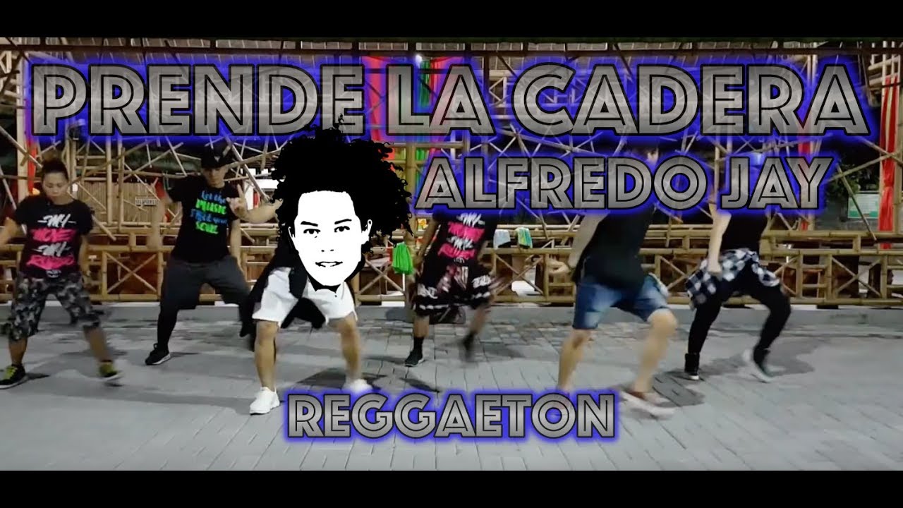 Prende La Cadera | Big Macilla | Zumba&reg; | Alfredo Jay