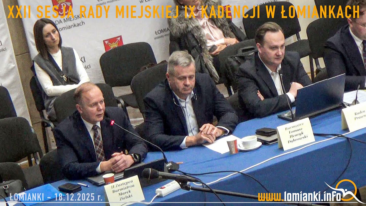 XXII Sesja Rady Miejskiej w Łomiankach / Budżet Gminy Łomianki 2026 / 2025 12 18 / www.lomianki.info