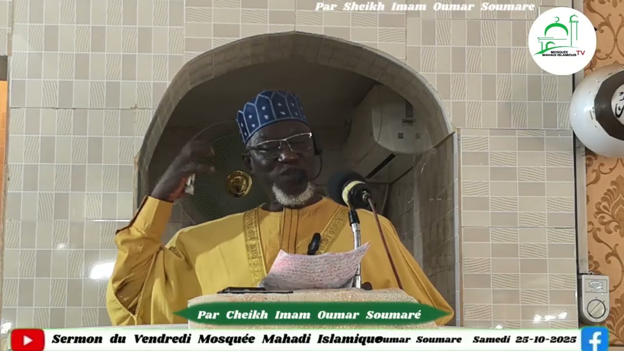 Sermon du vendredi par Achieck imam oumar soumare Mosquée Mahadi islamique le 21.11.2025