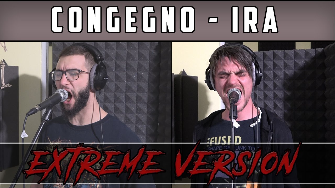 Congegno - Ira (Extreme Version - Feat. Pol Bertagnolli)