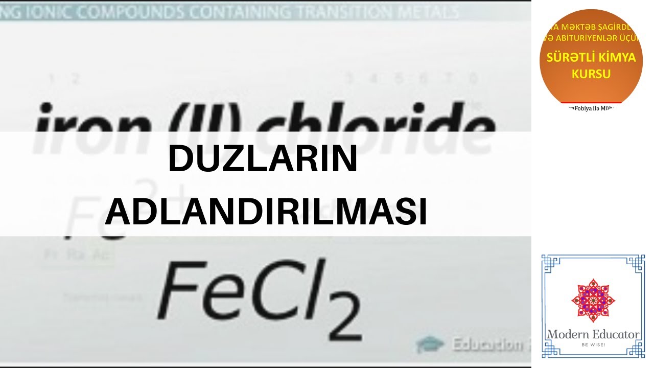 DƏRS - 31/100 Duzların adlandırılması (Seriyaya əlavə)