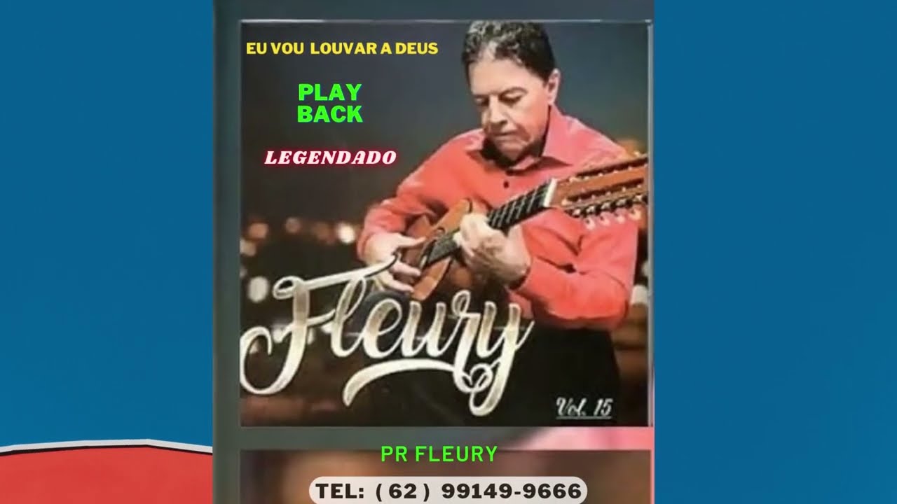 Eu vou louvar a Deus | PlayBack Legendado | Pr. Fleury