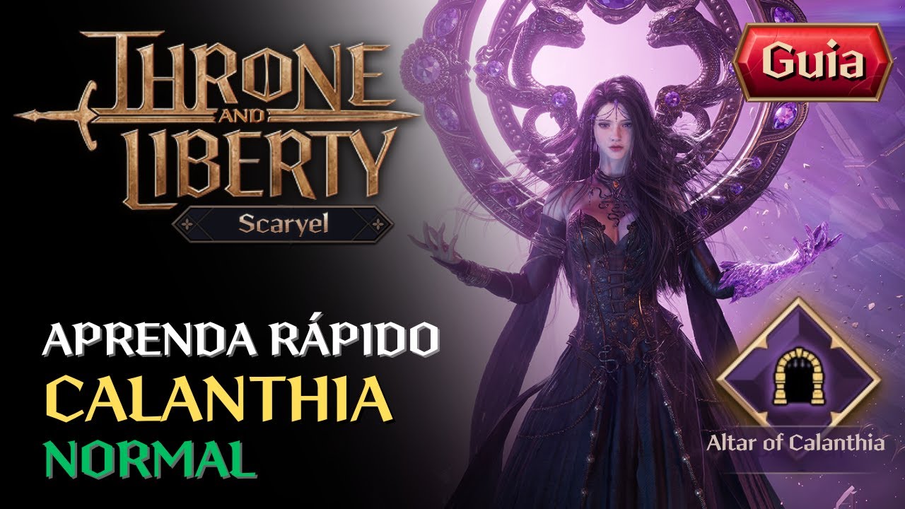 CALANTHIA NORMAL - GUIA RÁPIDO DE RAID (ALTAR OF CALANTHIA) | THRONE AND LIBERTY