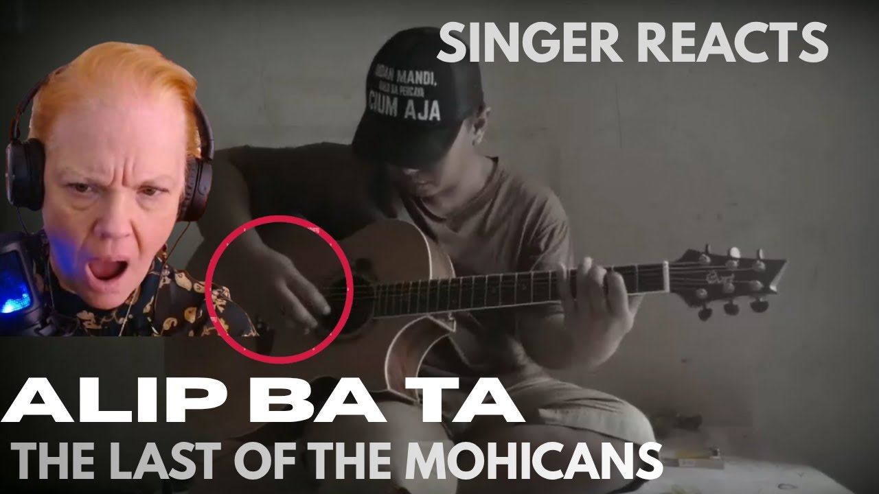 Alip Ba Ta 'The Last of The Mohicans' Guitar COVER | Singer Reaction
