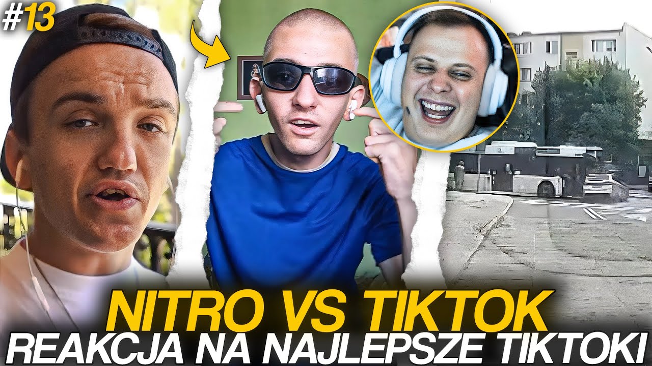 NITRO REAKCJA NA NAJLEPSZE TIKTOKI #13