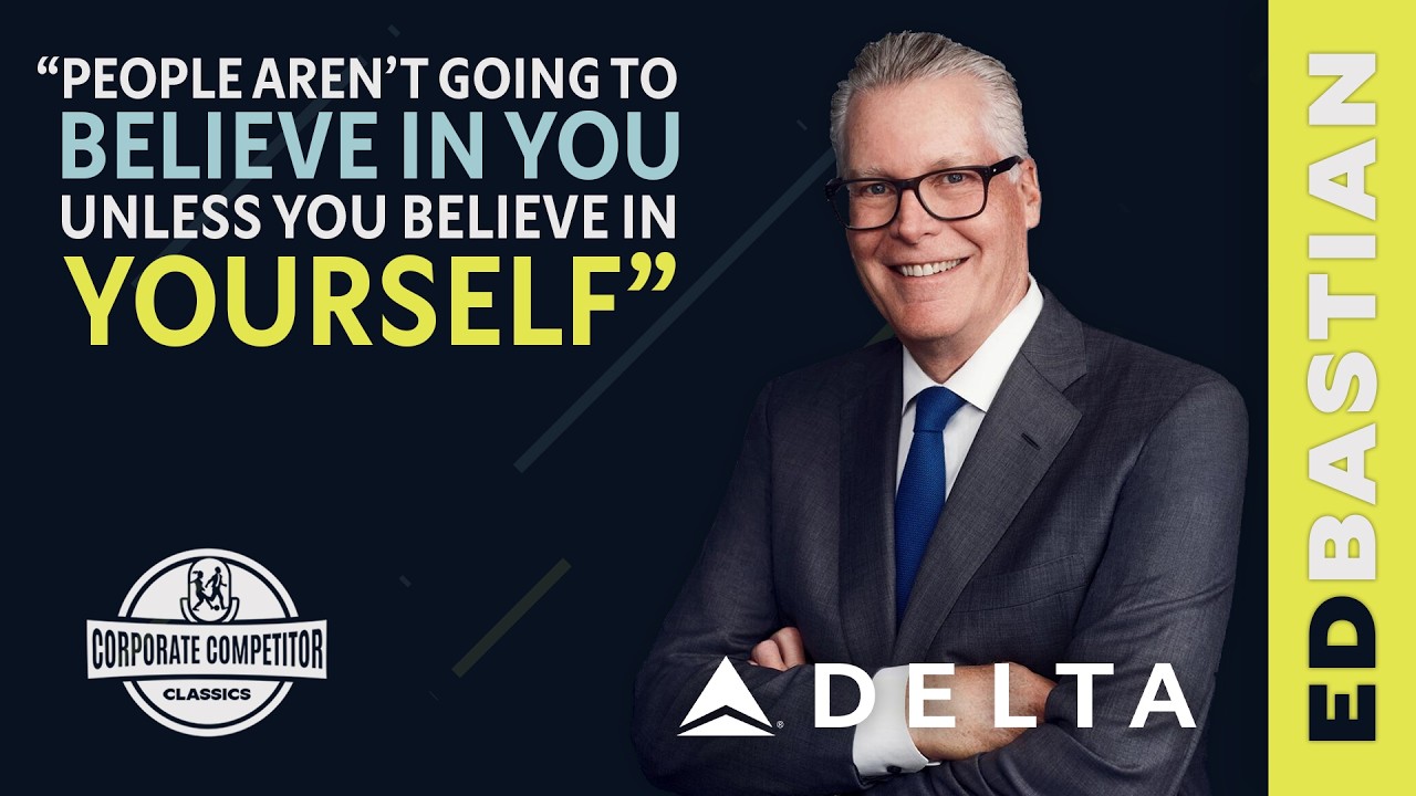 Delta CEO Ed Bastian: Leadership When 95% of Revenue Disappears | Corporate Competitor Classics
