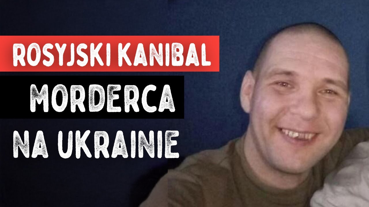 Rosyjski Kanibal z Wołgogradu na Ukraińskim froncie. Dmitrij Małyszew