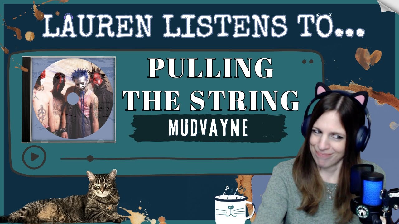 Pulling the String | A Mudvayne Reaction