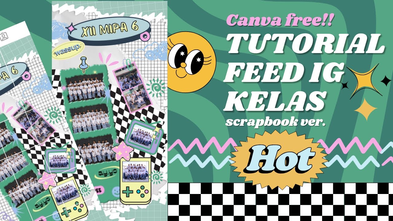 Cara membuat scrapbook untuk feed ig kelas dengan hp di canva