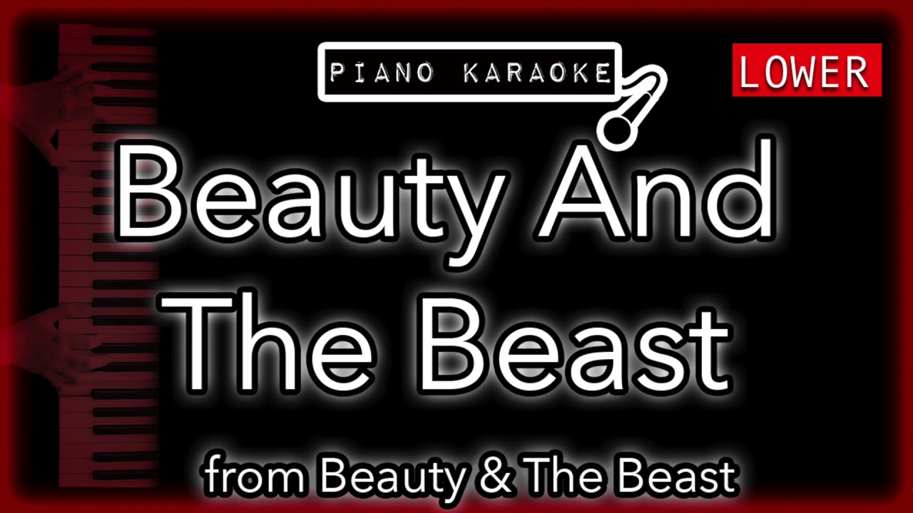 Beauty And The Beast (LOWER -3) - Tale As Old As Time - Piano Karaoke Instrumental