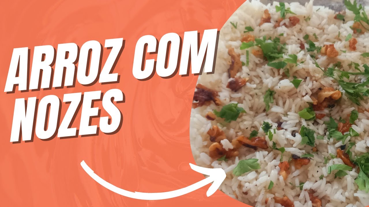 Como fazer arroz com nozes [CheiroeSabor]