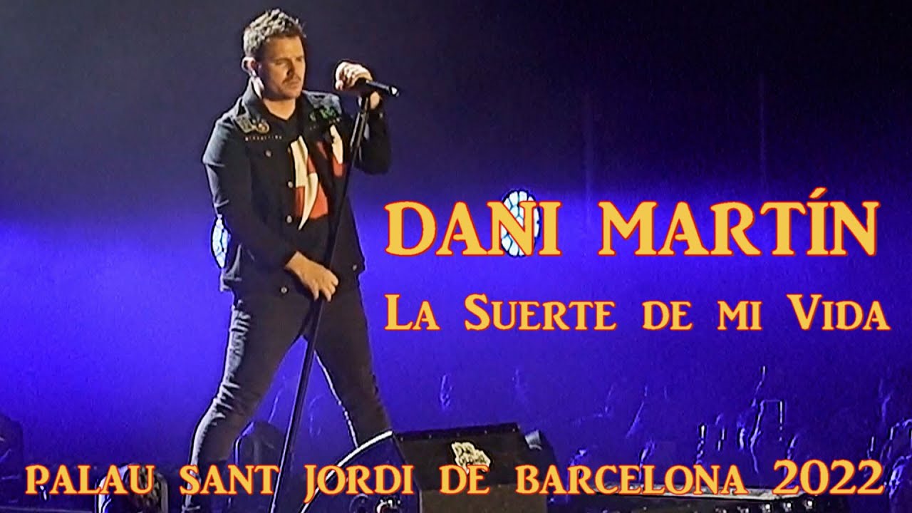 DANI MARTÍN  La Suerte de mi vida , Último Concierto de la Gira 2022