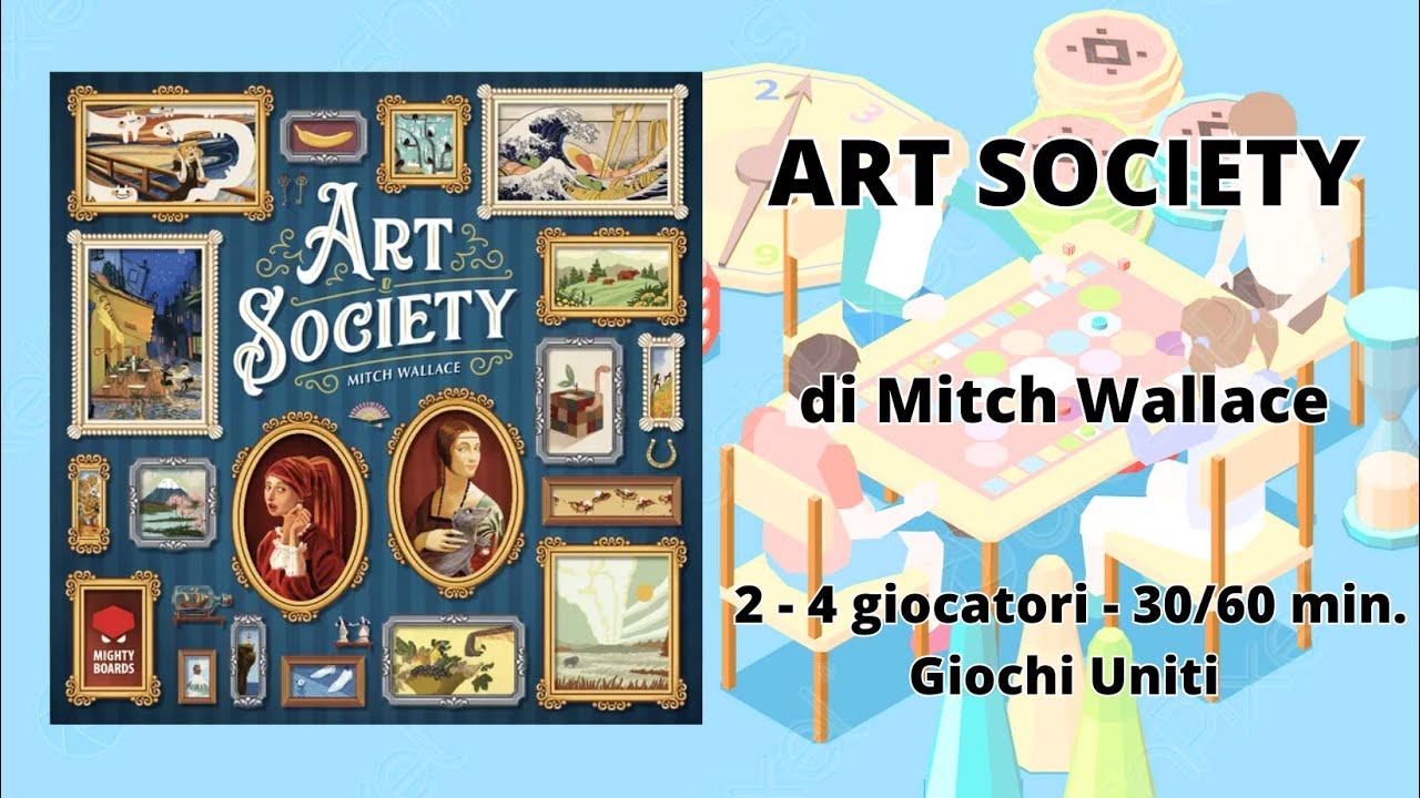 Art Society (gioco da tavolo) - Tutorial italiano