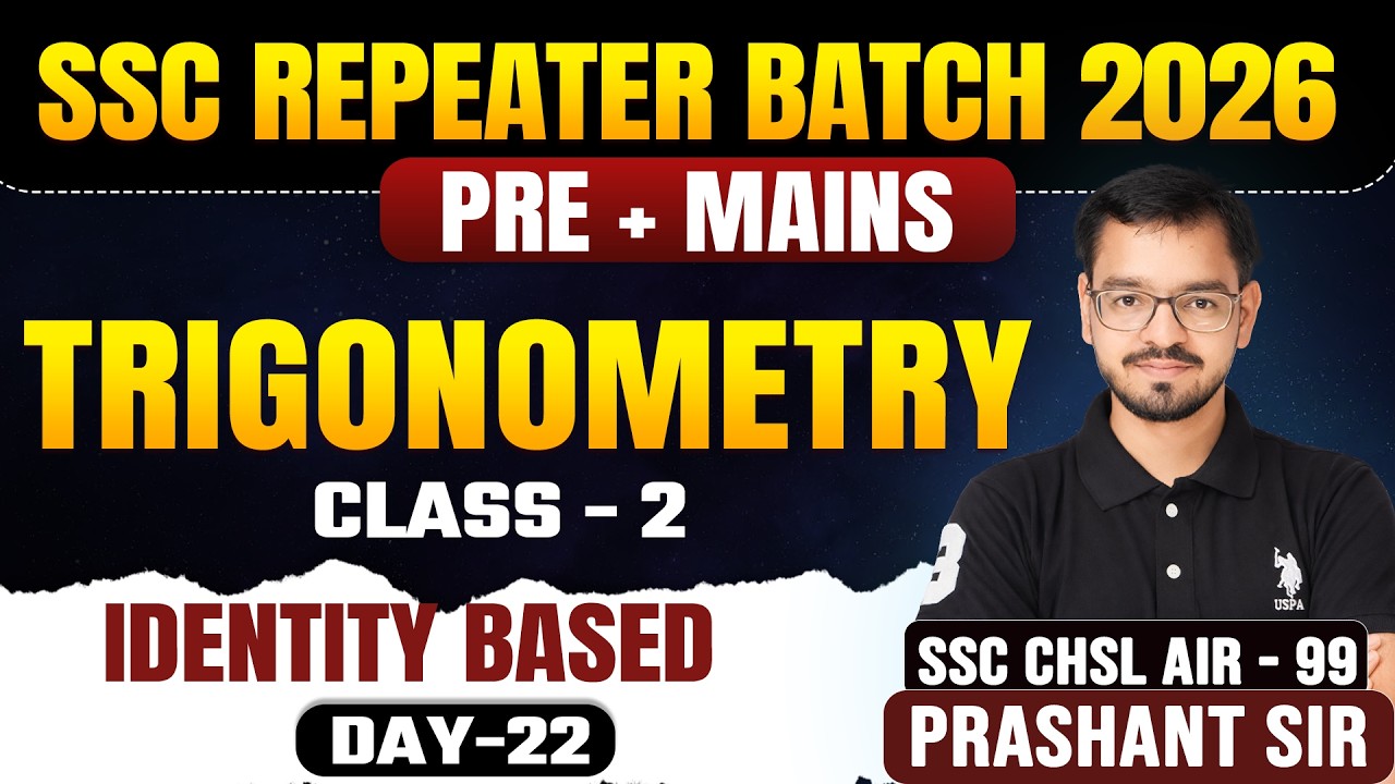 Trigonometry Class-2 | SSC Repeater Batch 2026 | Pre + Mains | Prashant Sir | #sscmaths #ssccgl2026