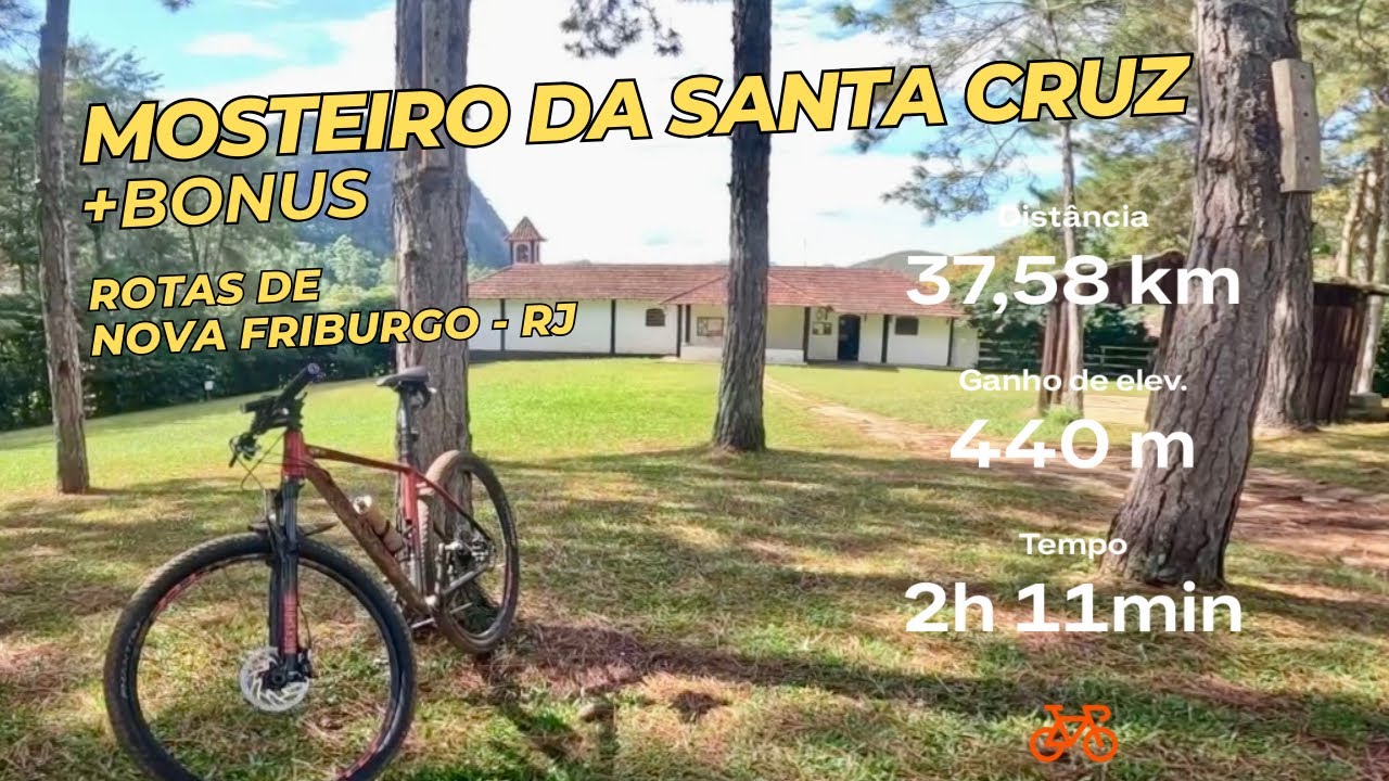 Pedal at&eacute; o Mosteiro da Santa Cruz - Janela das Andorinhas - Rotas de Nova Friburgo - RJ