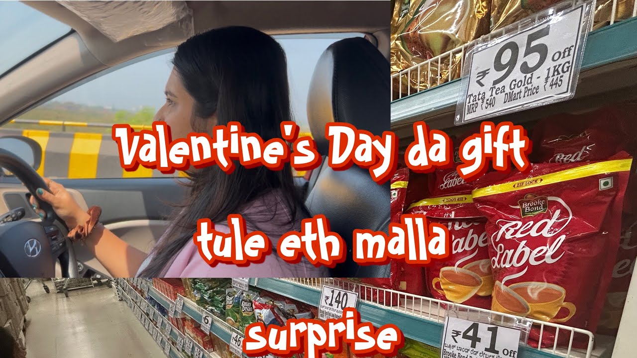 Valentine’s Day g ದಾದ surprise ತಿಕ್ಕ್ಂಡ್ ತೂಲೆ, Dmart ಪೋಯ grocery shopping❤️@KavanaRai-w6j 