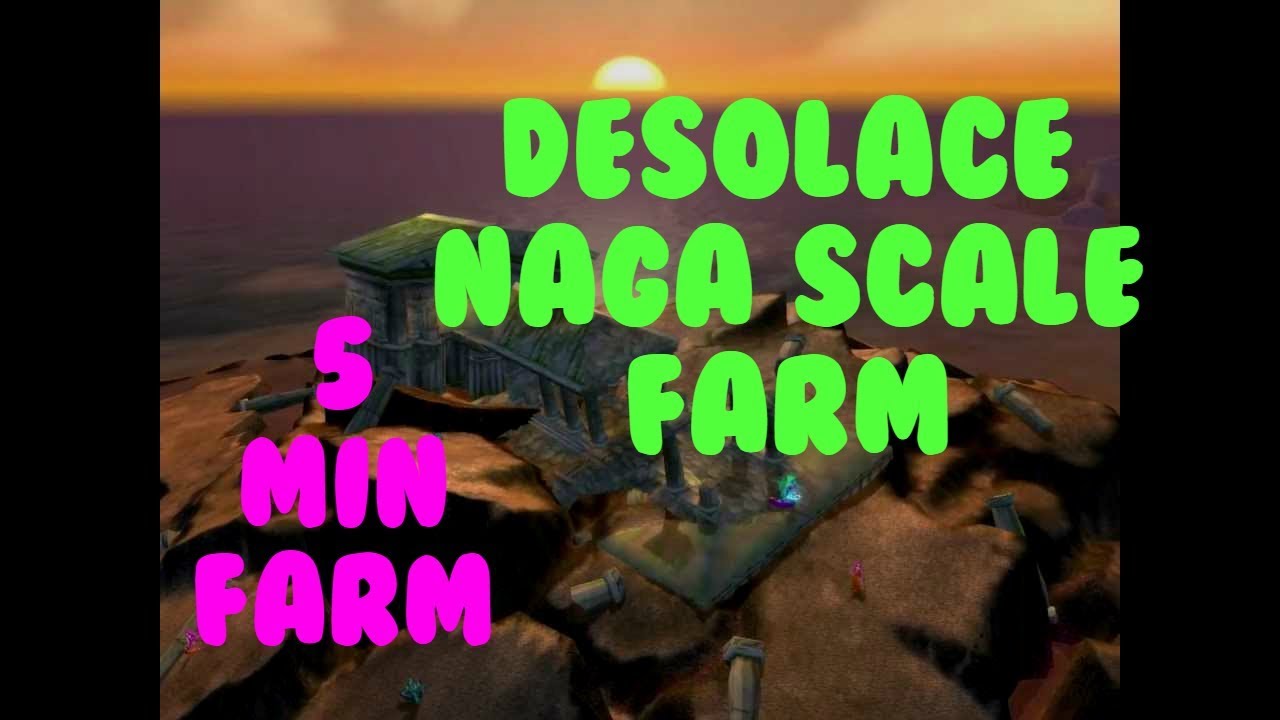 5 Minute WoW Gold farm - Naga Scale (Crafting)