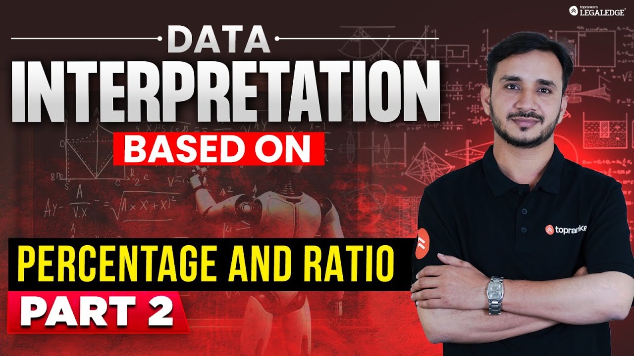 CLAT 2026 | Master Data Interpretation with Percentage & Ratio | Quantitative Techniques for CLAT