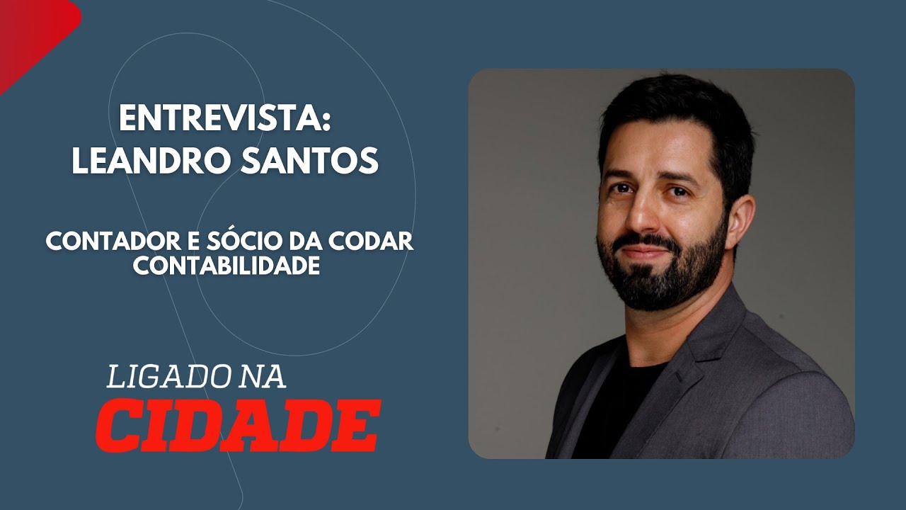 Entrevista: Leandro Santos - Contador e Sócio da Codar Contabilidade | JOVEM PAN NEWS LITORAL