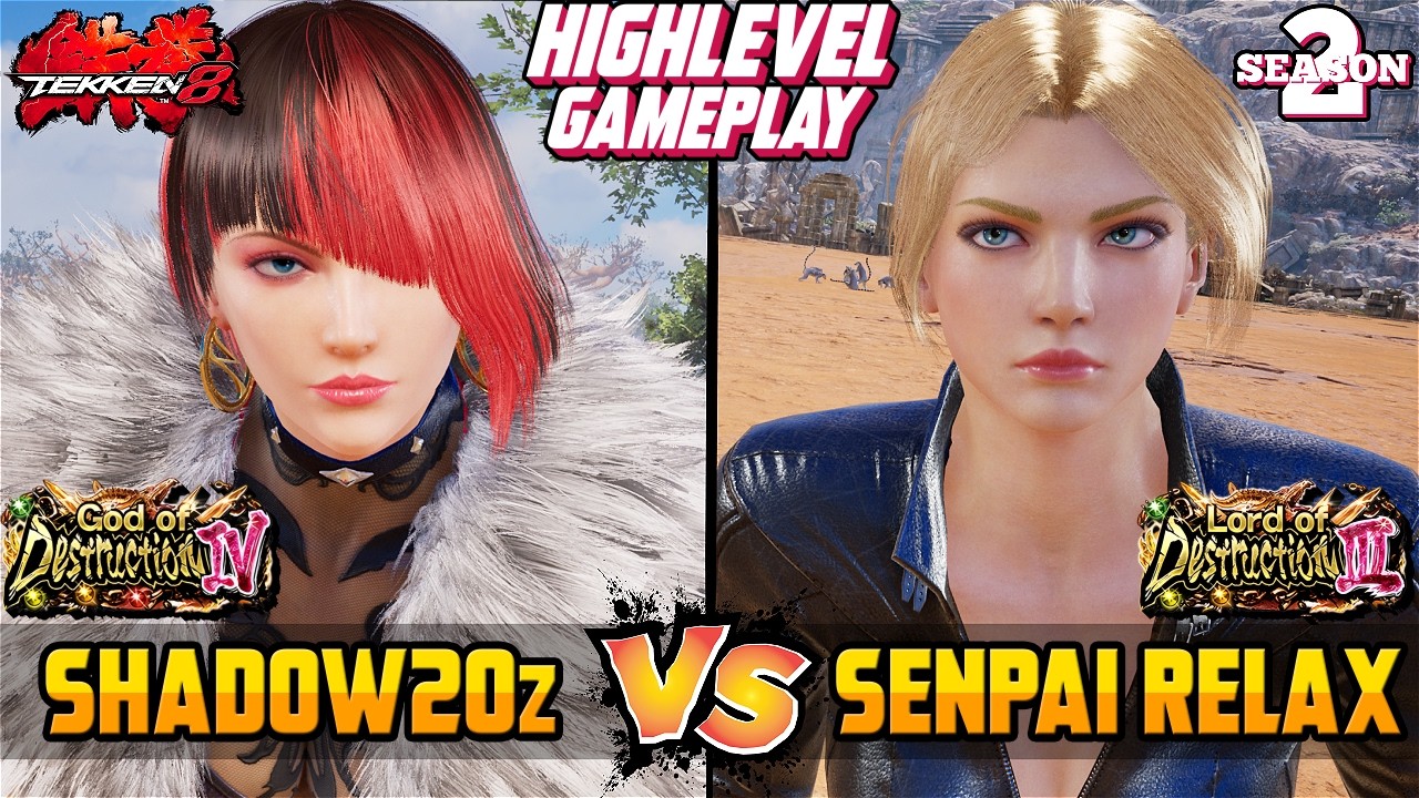 T8 SEASON 2 – SHADOW 20z (Anna) vs SENPAI RELAX (Nina) – High Level Gameplay