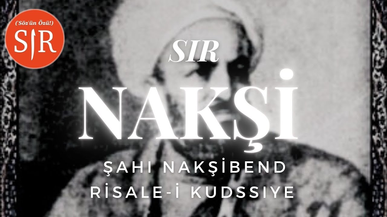 Şahı Nakşibend Sohbetleri - ZİKİR - 'La ilahe illallah' (5) Risale-i Kudssiye