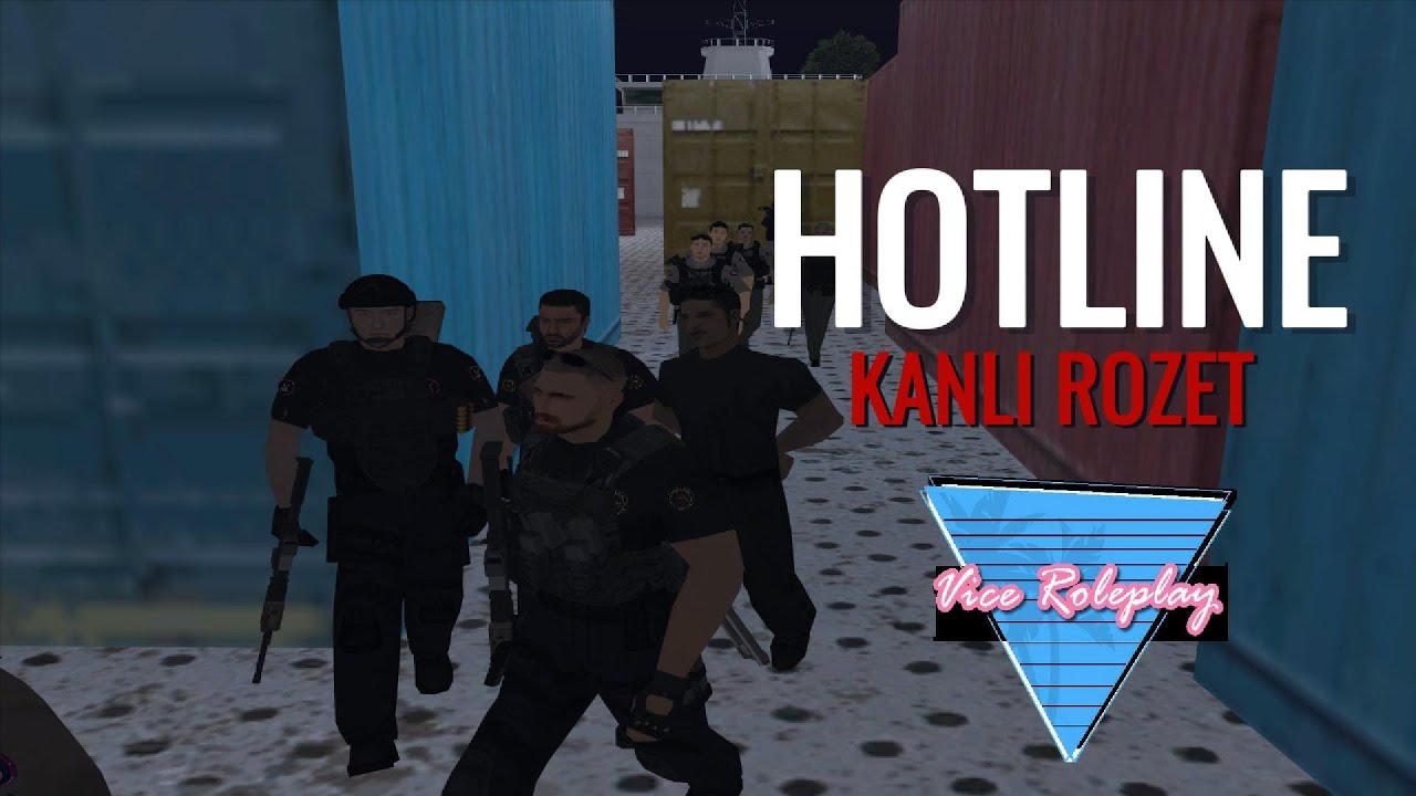 HOTLINE: KANLI ROZET - FİNAL (vice-rp.com)