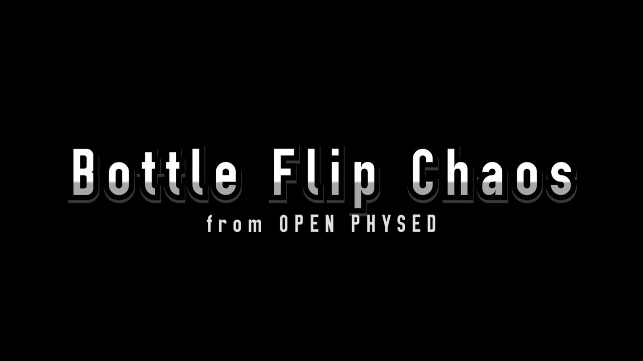 PE at Home: Bottle Flip Chaos
