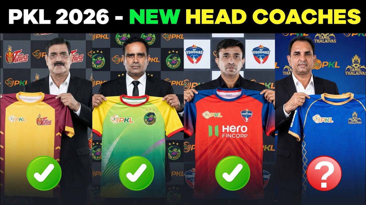 Pro Kabaddi 2026 : All Teams Head Coaches