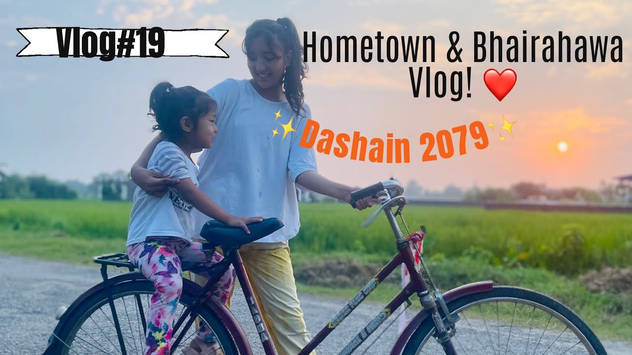 HomeTown & Bhairahawa Vlog | Vlog#19 | Oviya Bhandari |