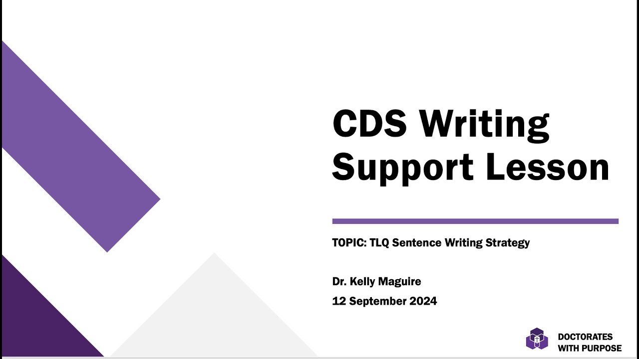 CDS Writing Support Lesson - TLQ Writing Strategy
