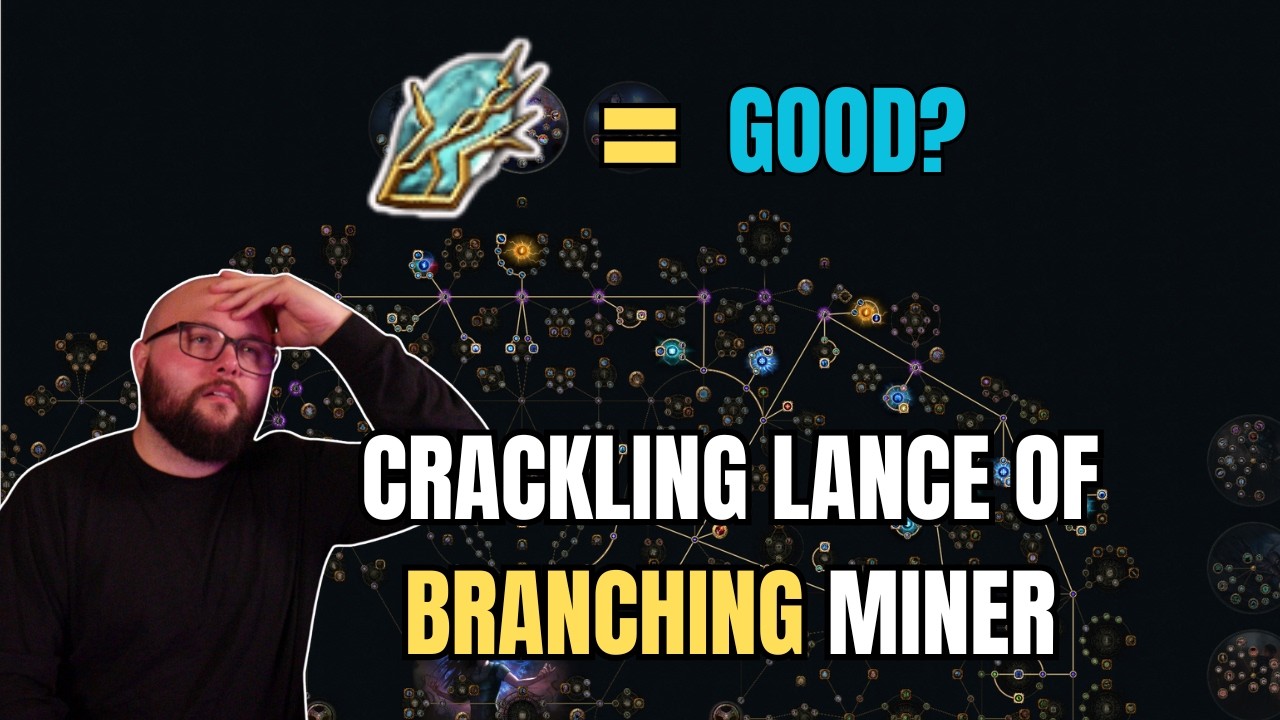 PoE Crackling Lance of Branching Miner Build T16 Viable