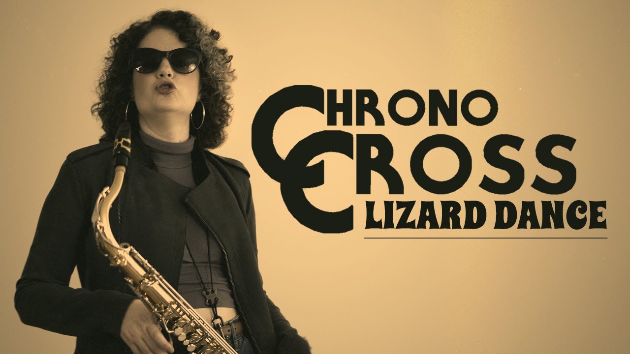 Chrono Cross - Lizard Dance | FUNK COVER