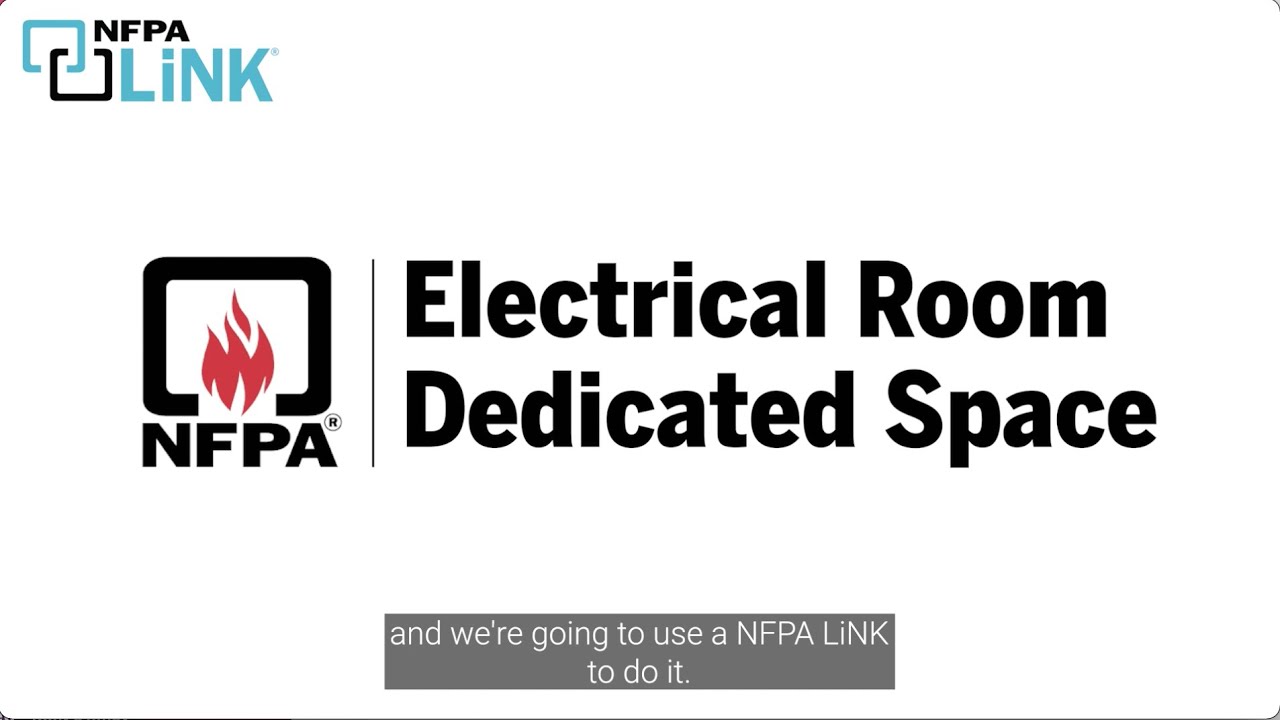 Use NFPA LiNK&reg; to Understand Dedicated Space for Electrical Equipment