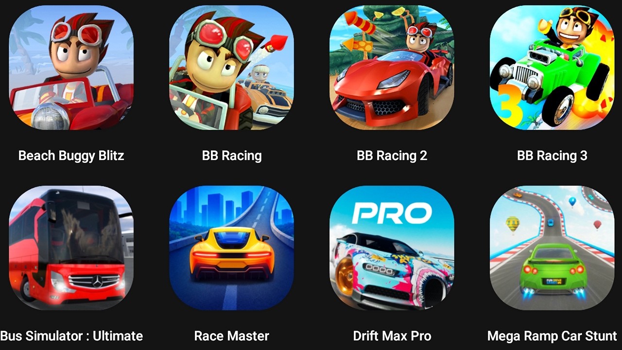 Beach Buggy Racing 3, BB Racing 2, Bus Simulator, Race Master 3D, Mega Ramp Car Stunt Master Simu...