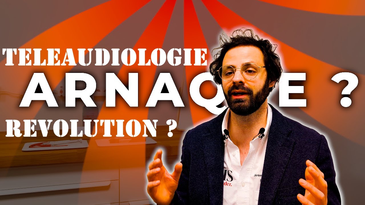 APPAREILS AUDITIFS A DISTANCE : REVOLUTION OU ARNAQUE ? LA TÉLÉAUDIOLOGIE.