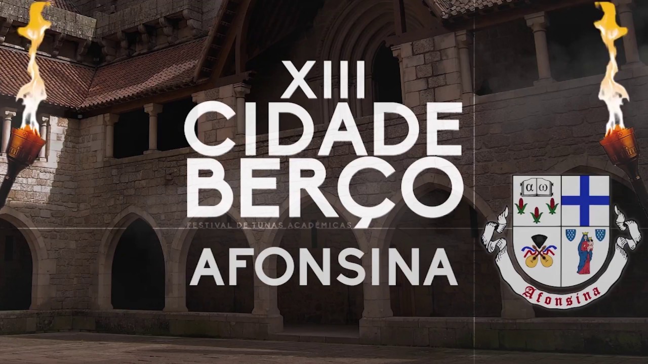 XIII Cidade Ber&ccedil;o | Afonsina