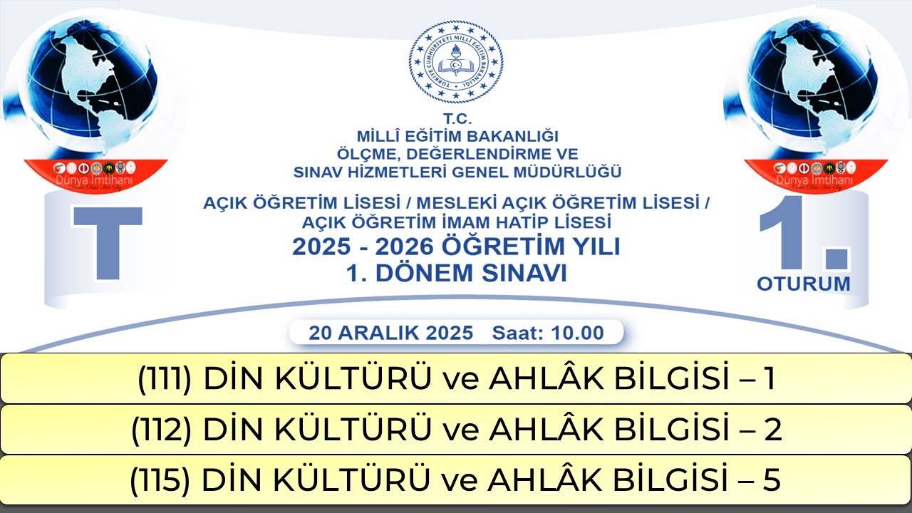 2026 / 1. DÖNEM / AÇIK ÖĞRETİM LİSESİ / 1. OTURUM / DİN KÜLTÜRÜ VE AHLÂK BİLGİSİ – 1 - 2 ve 5