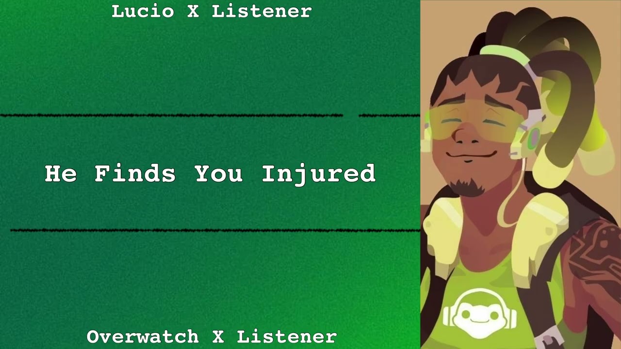 He Finds You Injured | Lucio X Listener | Overwatch