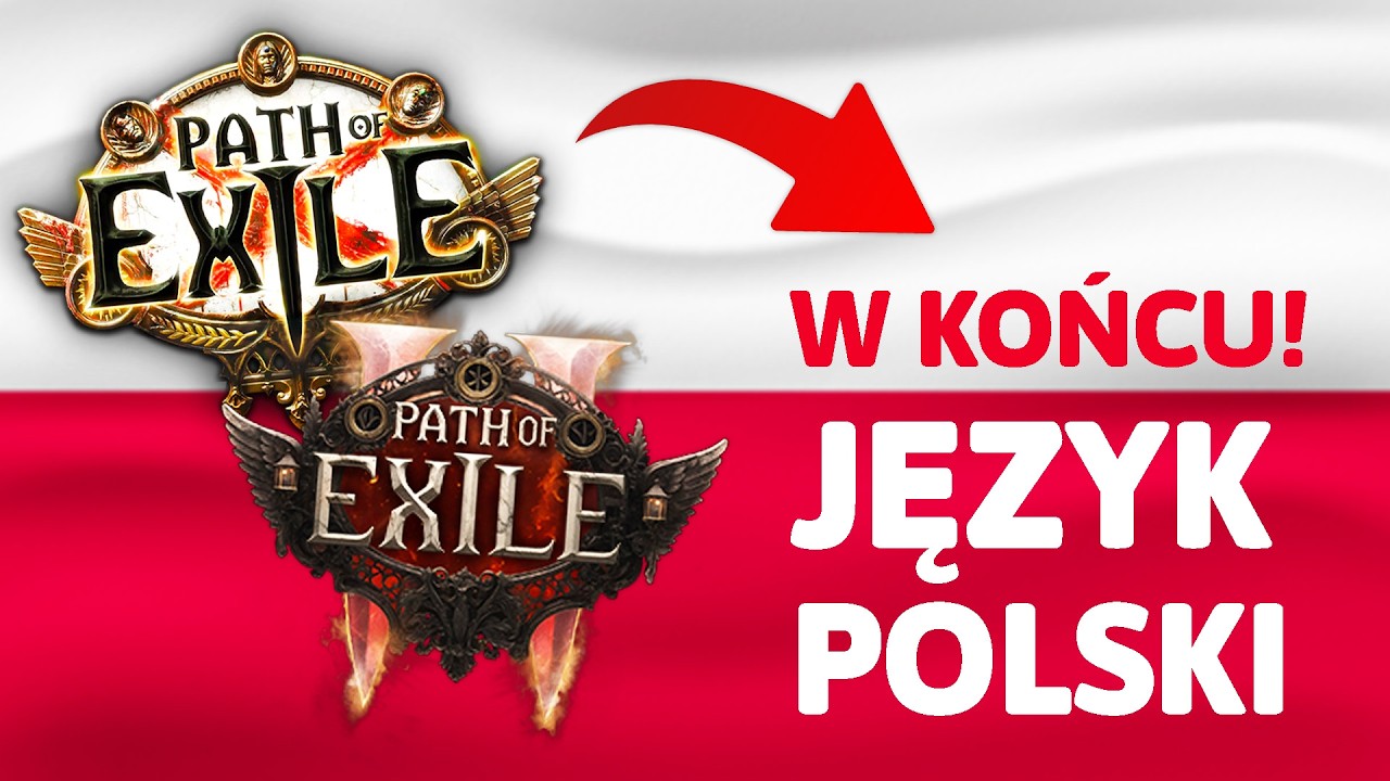 Dostaniemy POLSKI JĘZYK w Path of Exile 1 i 2! POLSKA GUROM, PoE po Polsku!