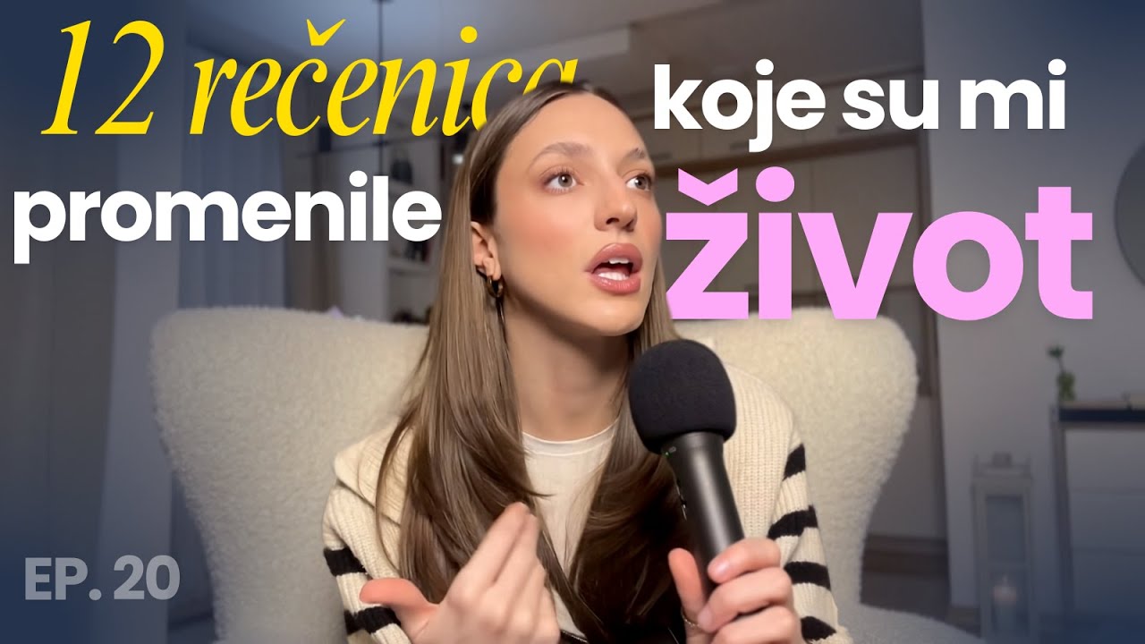 12 rečenica koje su mi PROMENILE ŽIVOT