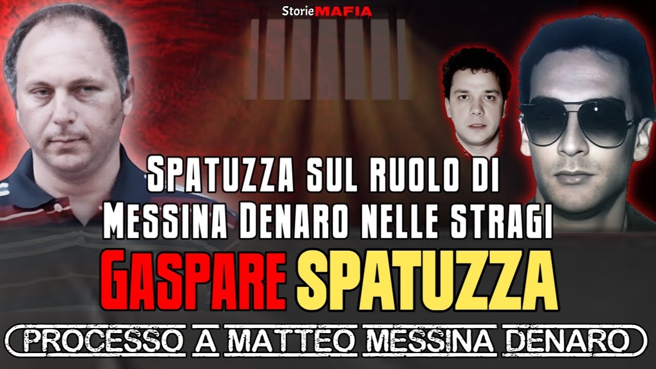 Sul Ruolo di Matteo Messina Denaro: Gaspare Spatuzza