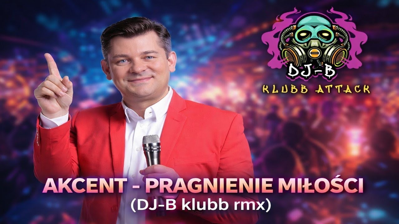 Akcent - Pragnienie Miłości (DJ-B klubb rmx)