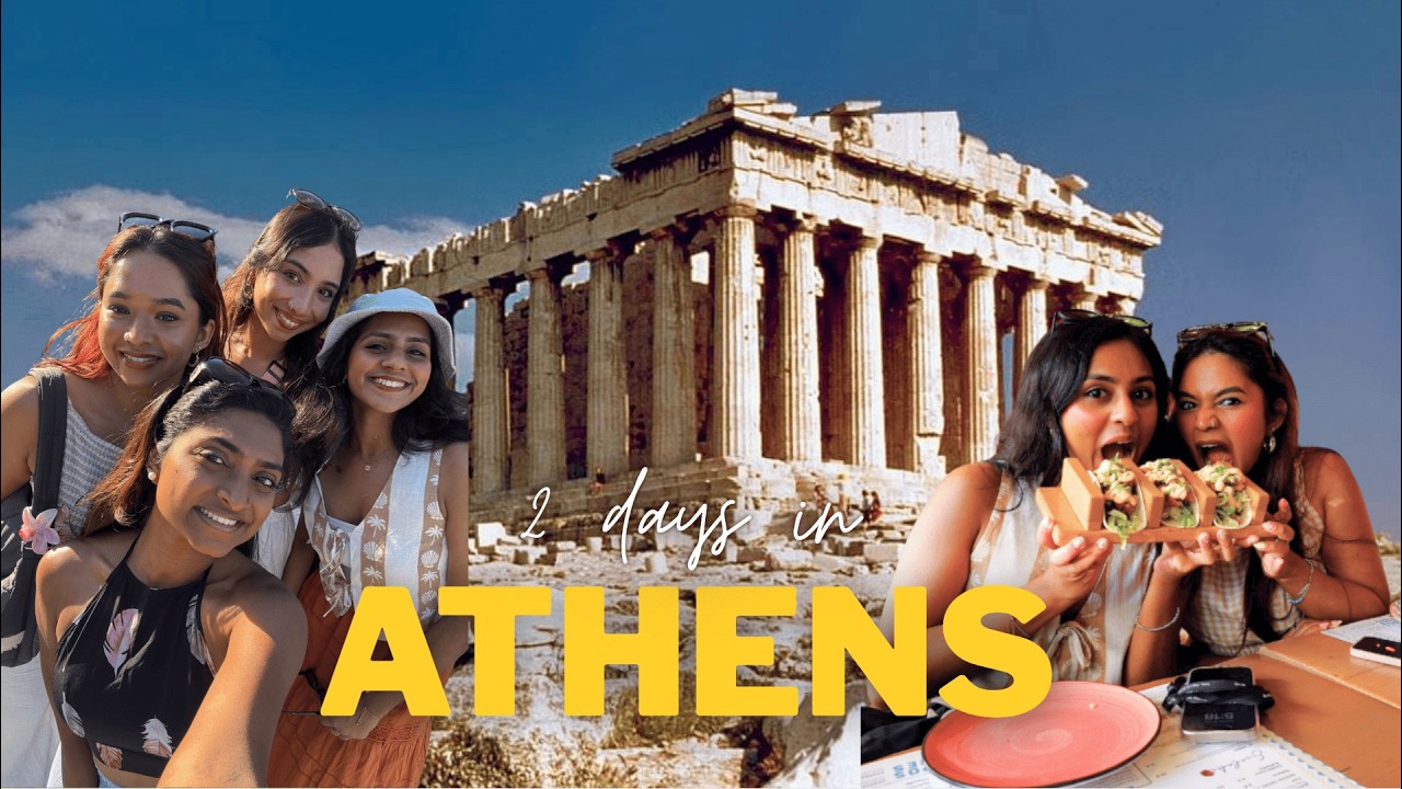 2 Days in Athens, Greece