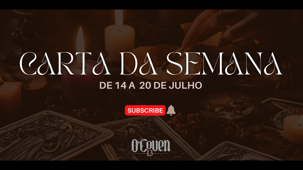 Arcano da Semana de 14 a 20 de julho | Língua 13