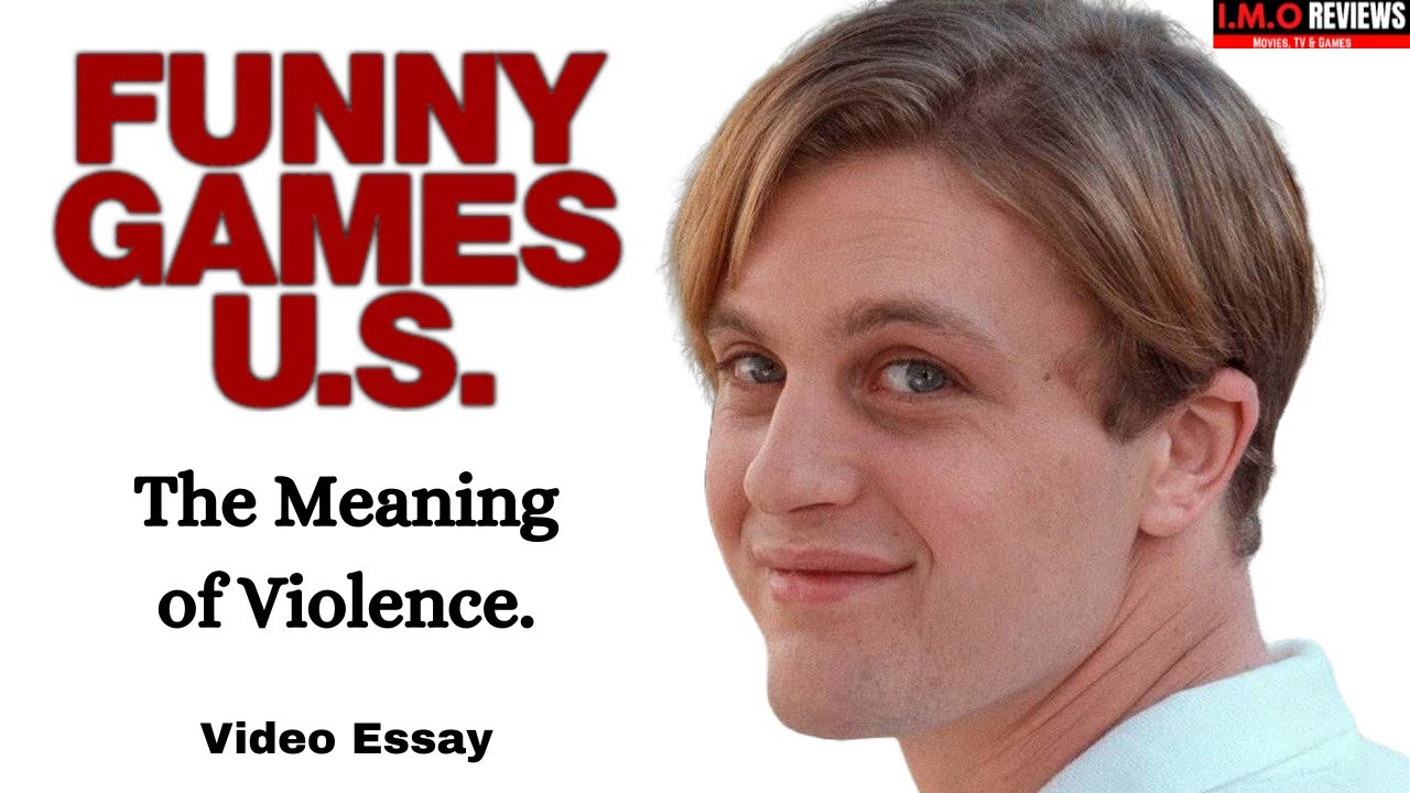 Funny Games U.S Video Essay  The Meaning of Violence