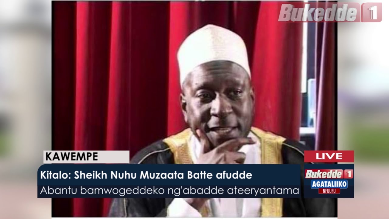Agataliikonfuufu: Kitalo! Shiekh Nuhu Muzaata Batte afudde.